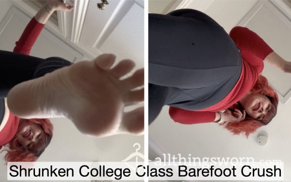 Shrunken College Cla** Barefoot Crush