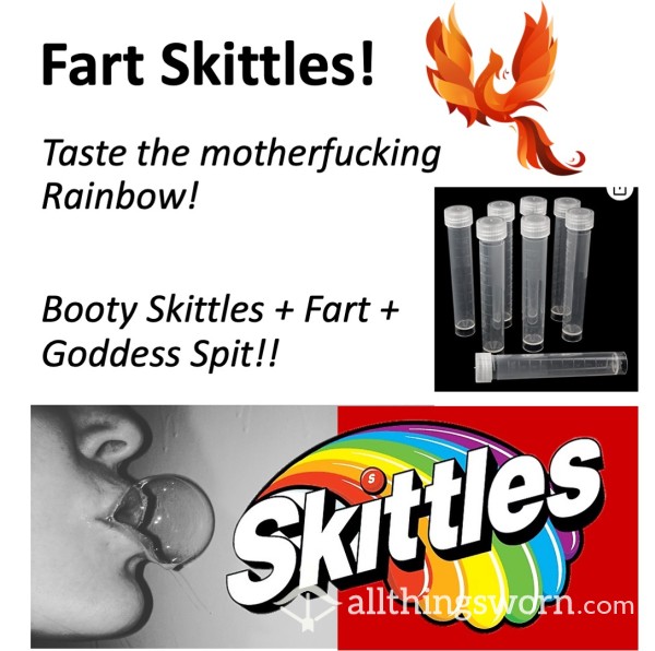 Booty Skittles! Xx  Skittles + Booty + Goddess Sp*t: Taste The Motherf**king Rainbow!