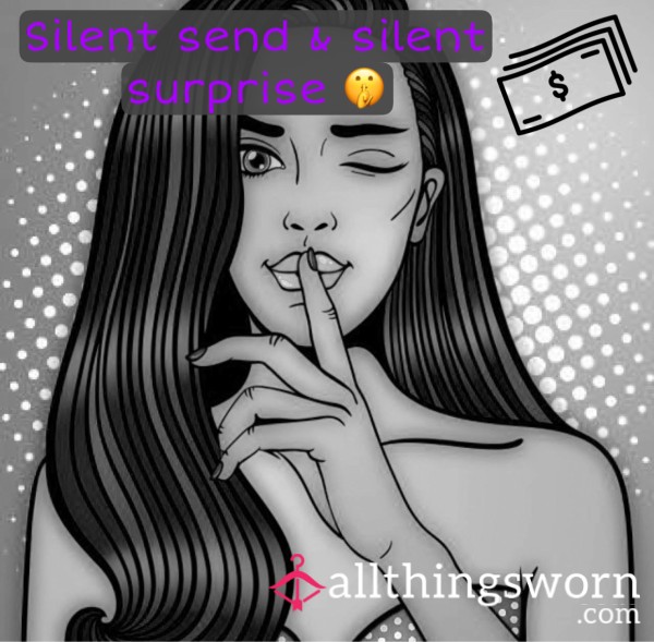 Silent Send & Receive 😈🤫