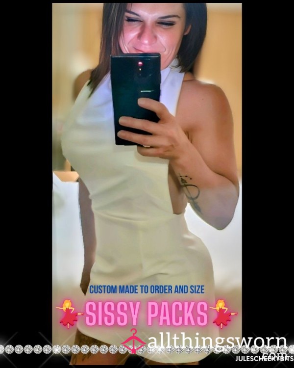 Sissy Packs Made To Custom Order