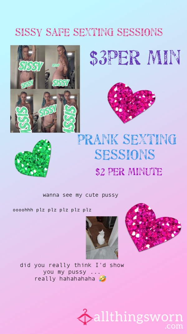 Sissy Safe And Prank S**ting Sessions