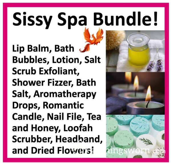 Sissy Spa Bundle!  Xx  Pamper Like A Goddess!  Xx  45$ Bundle Includes All Of These Items!  Xx