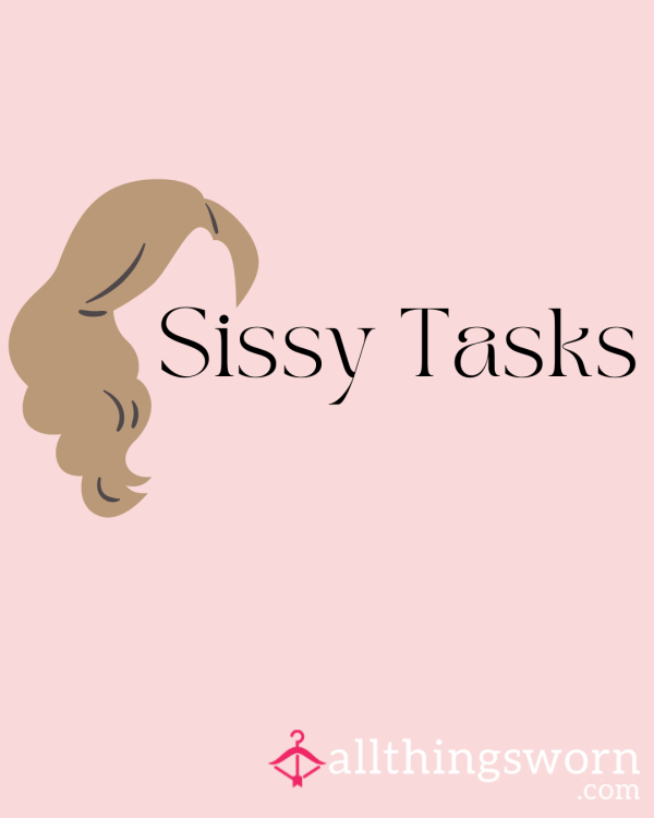 Sissy 💅 Tasks