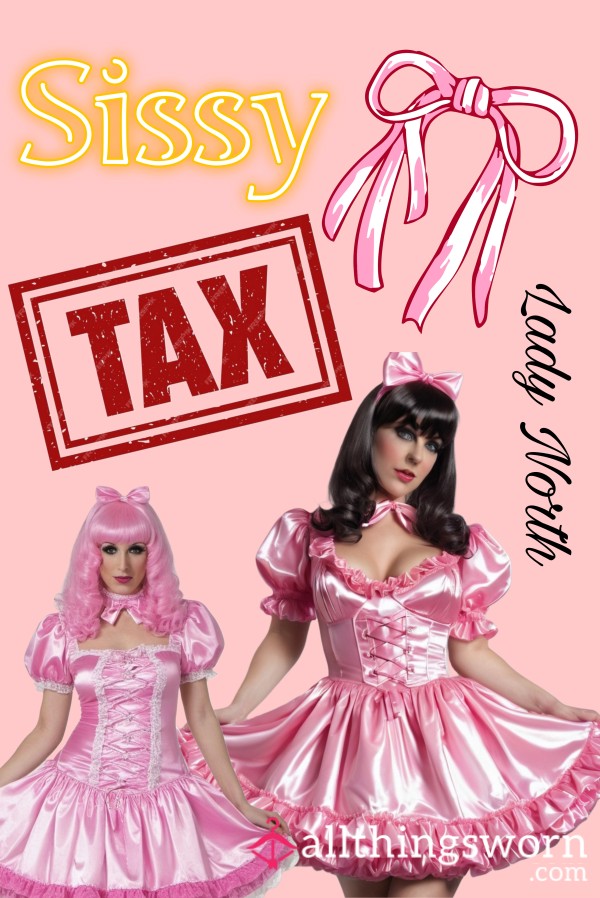 Sissy Tax