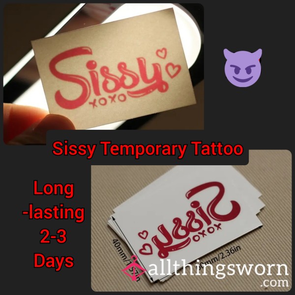 Sissy Temporary Tattoo TAG