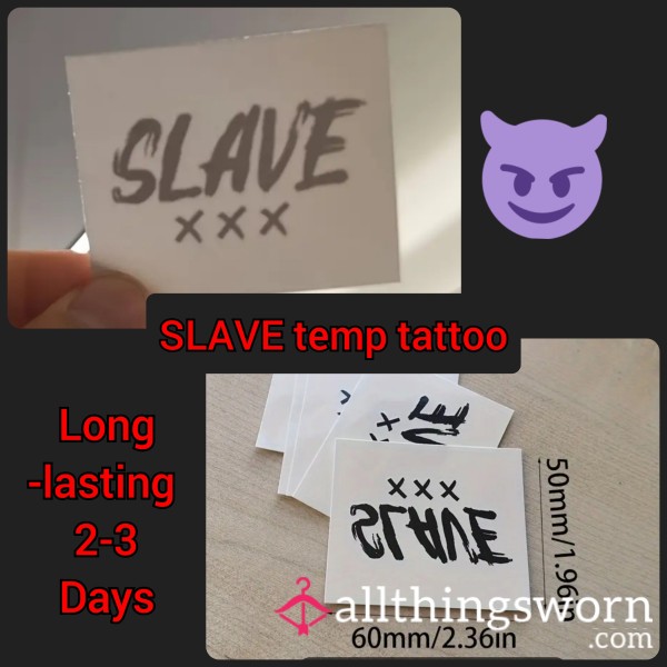 SLAVE Temporary Tattoo TAG