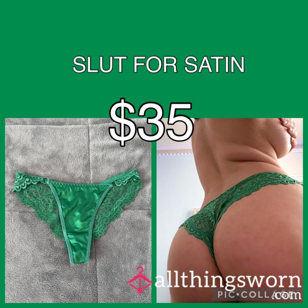 Sl*t FOR SATIN