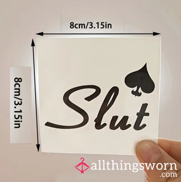 Sl*t Temporary Tattoo Tag