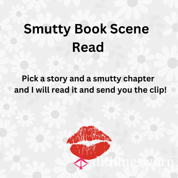 Smutty Chapter Read