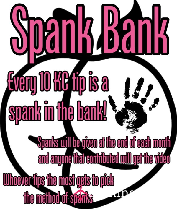 Spank Bank