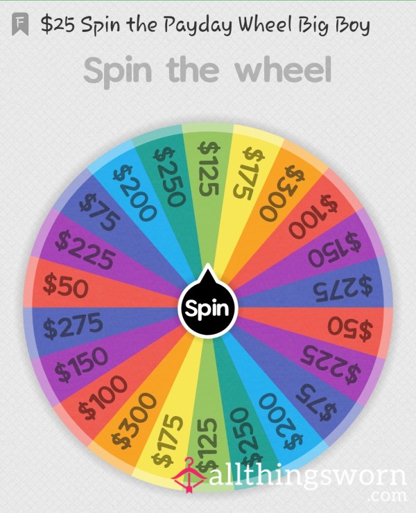 Spin The Payday Wheel Big Boy