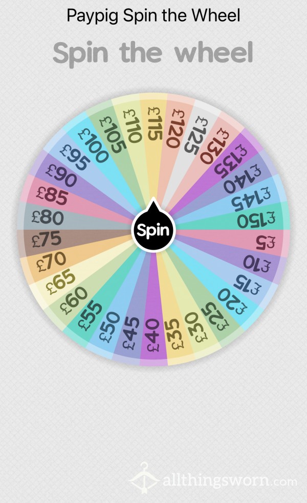 Spin The Wheel. I Want To Drain Your Wallet 💸