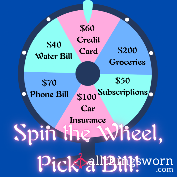 ☸️ Spin The Wheel, Pick A Bill ☸️ You Choose One Of Goddess Bills To Take Care Of In An Interactive Game