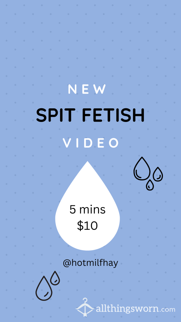 Sp*t Fetish Video 💦