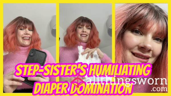 Step-Sister's Humiliating Diaper Domination