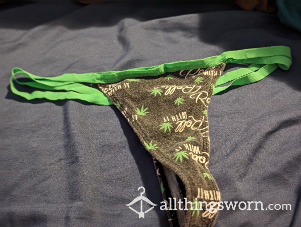 Stoner Thongs For A Dirty Sl*t