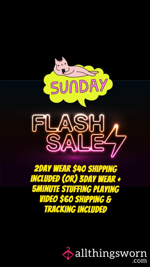 SUNDAY FUNDAY FLASH SALE ---- Valid ON Sunday's ONLY