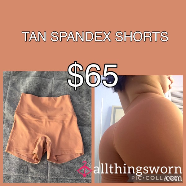 TAN SPANDEX SHORTS