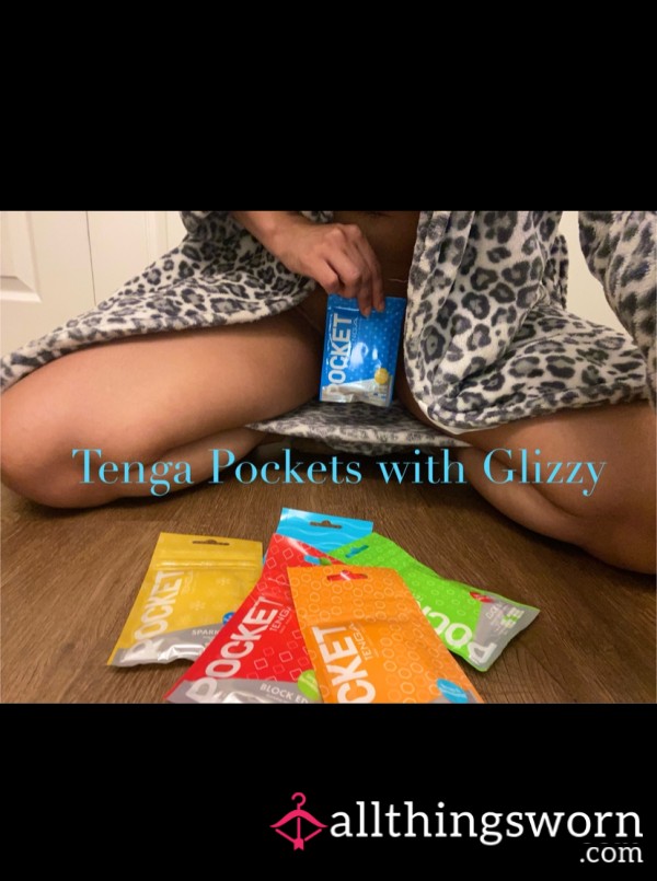 Tenga Pockets With Glizzy