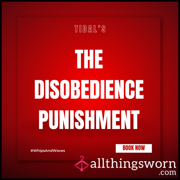 The Disobedience Punishment