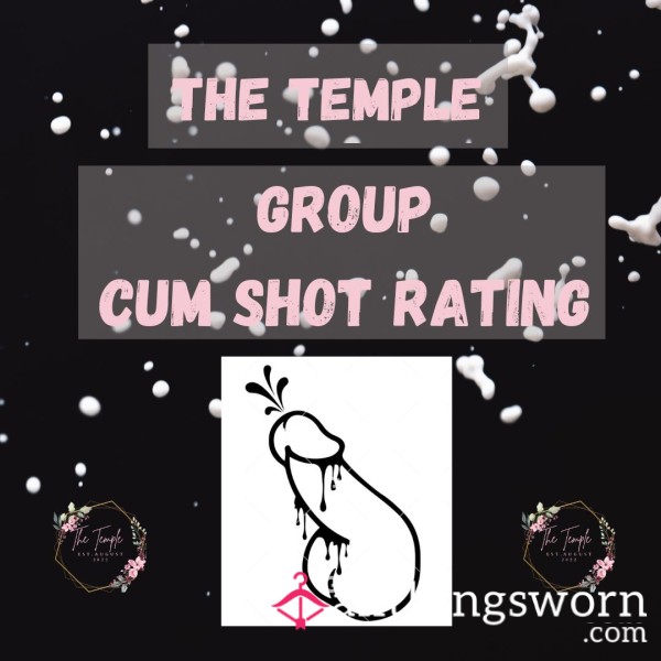 The Temple: Group C*mshot Rating