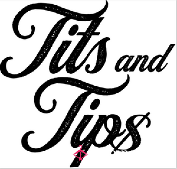 Tips For Tits 🖤