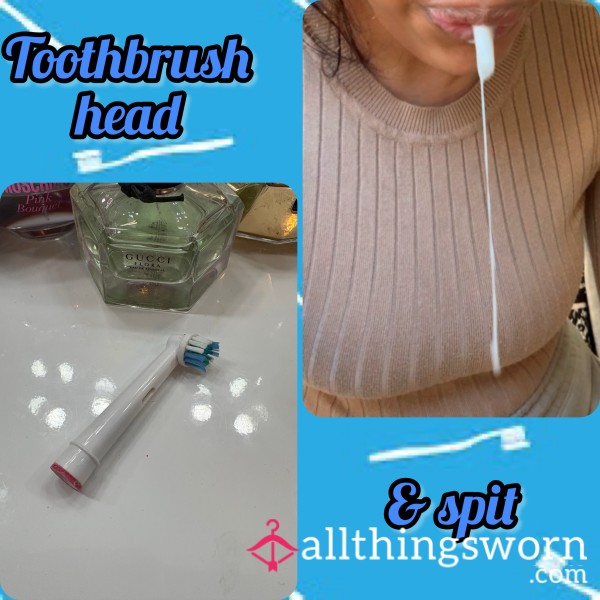 Toothbrush Head & Sp*t