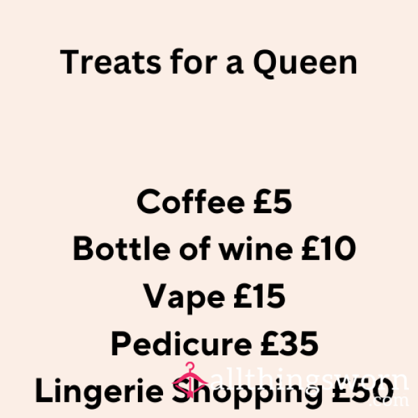 Treat A Queen