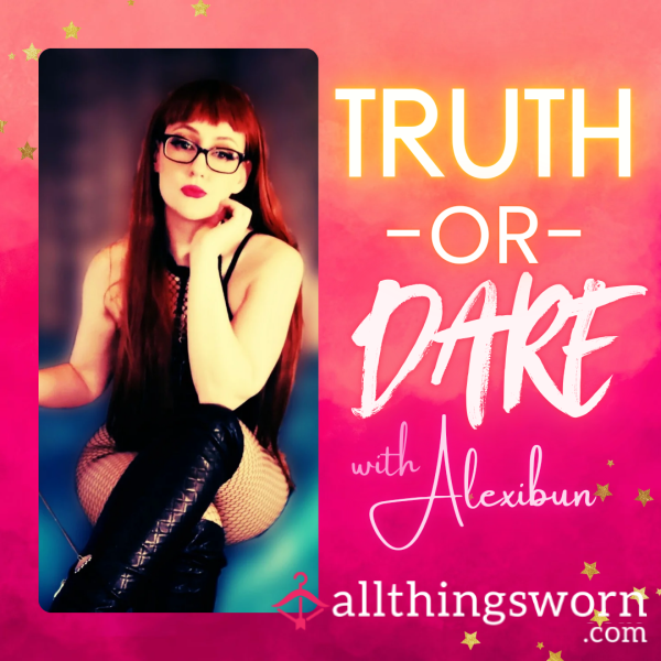 Truth Or Dare - Femdom Games With Alexibun