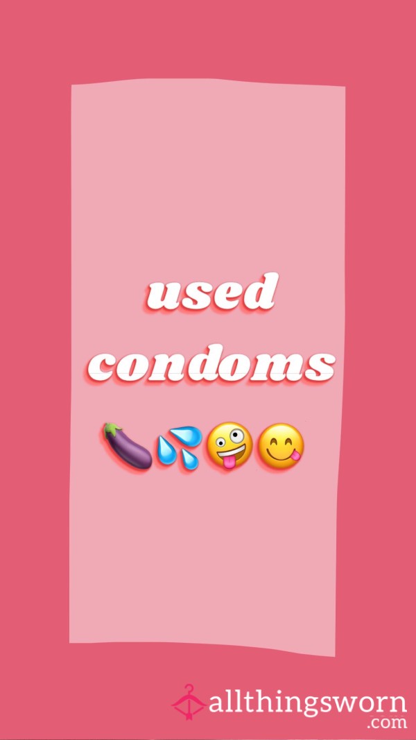 Used Condoms 🤪🍆💦