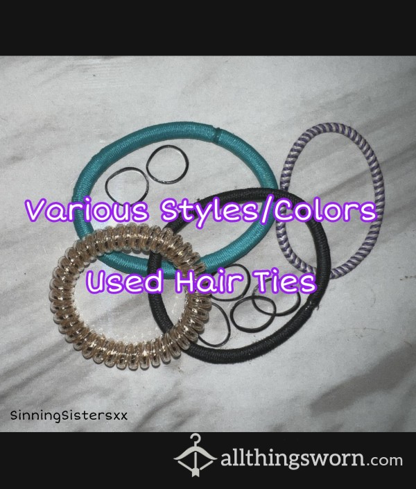 Used Hair Ties ~ Both SinningSistersxx!