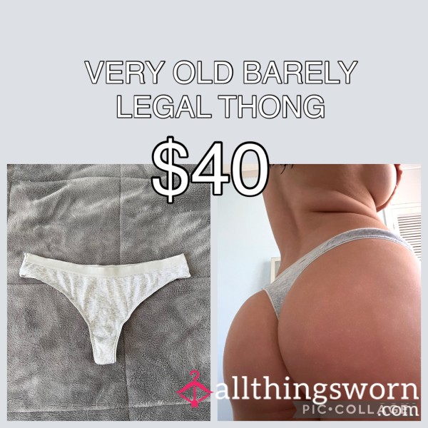 VERY OLD THONG B L