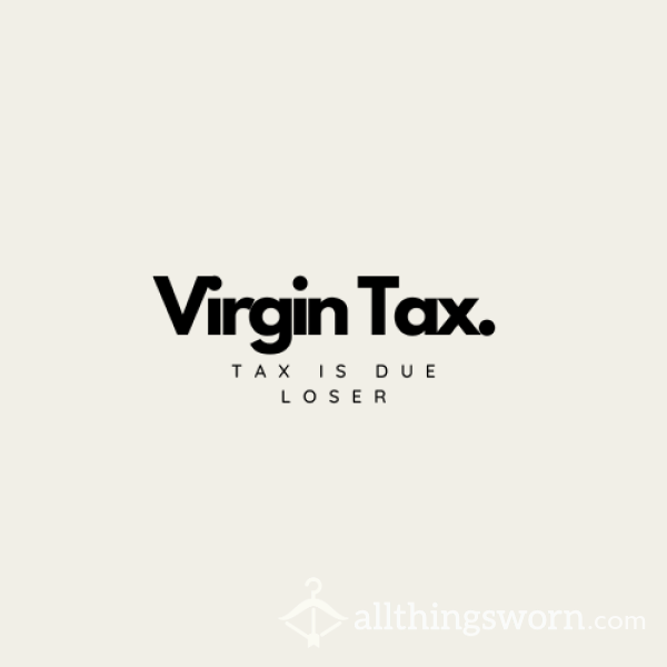 VIRGIN TAX