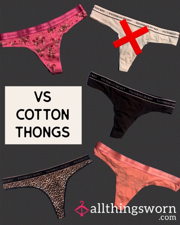 Vs Cotton Thongs Worn Just For You