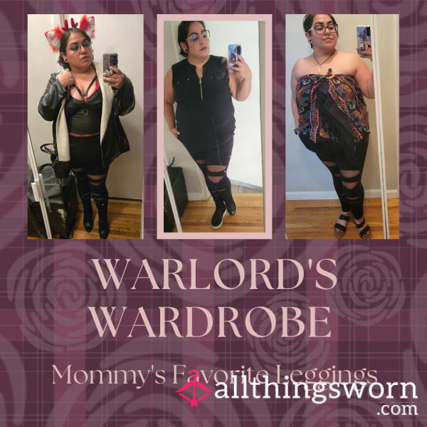 Warlord's Wardrobe: Mommy's Favorite Leggings