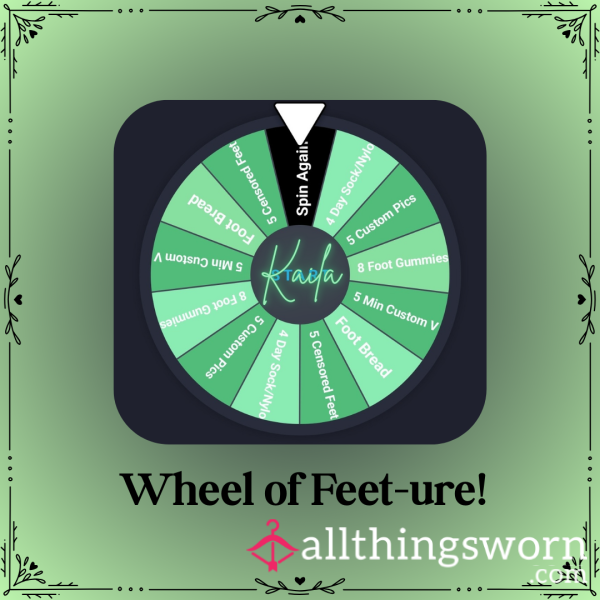 👣 🍀Wheel Of Feet-ure! 👣 🍀