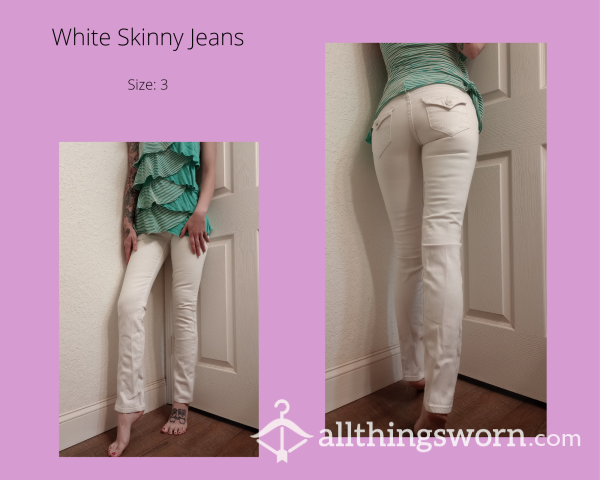 White Skinny Jeans