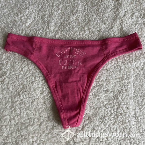 WORN NEW AE Aerie American Eagle Bright Neon Pink Saying Thong *48 HR WEAR*