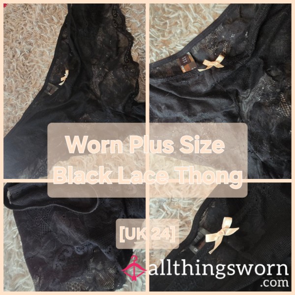 Worn Plus Size Black Lace Thong [UK 24] - INTRODUCTORY PRICE