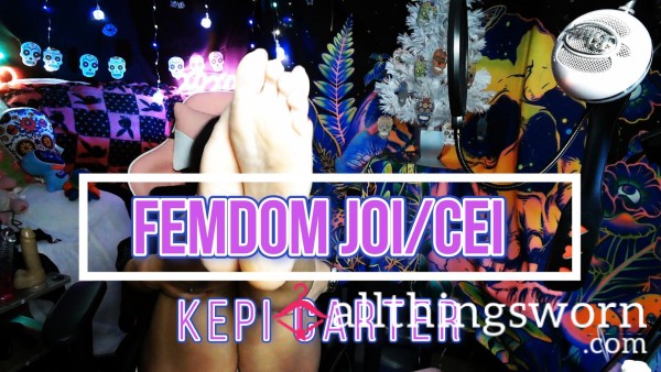 Worship My Feet & Obey My C*m Command - A Kepi Carter Femdom Experience