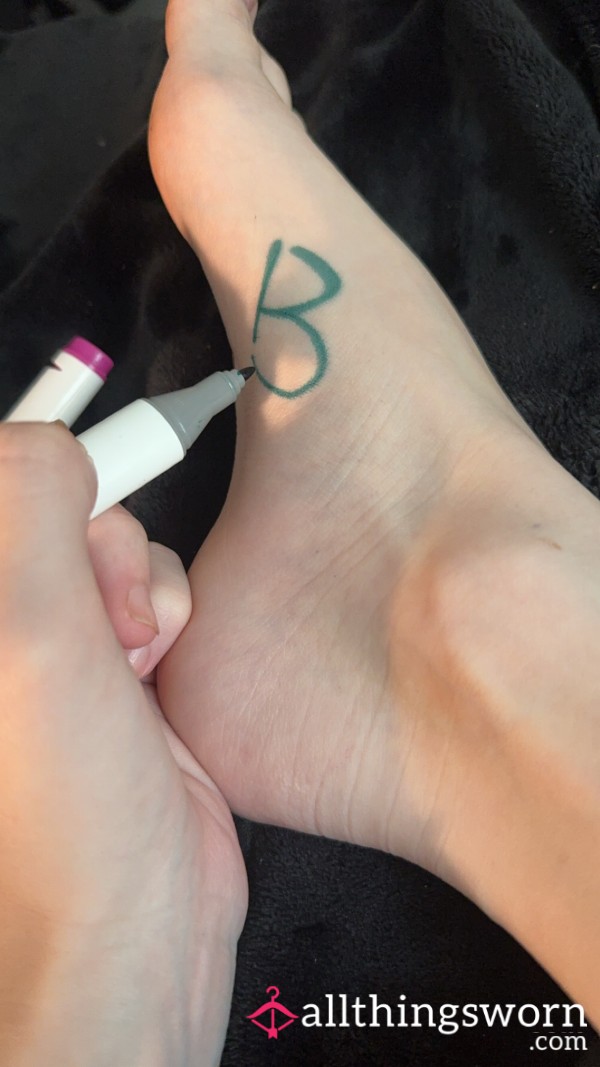 Writing Your Name On My Foot