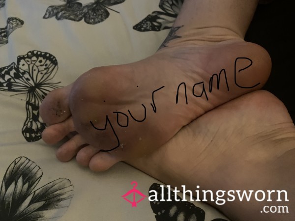 Your Name On My Feet