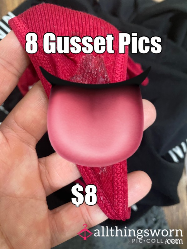 Yummy Gusset Pics! 8 Photos For $8