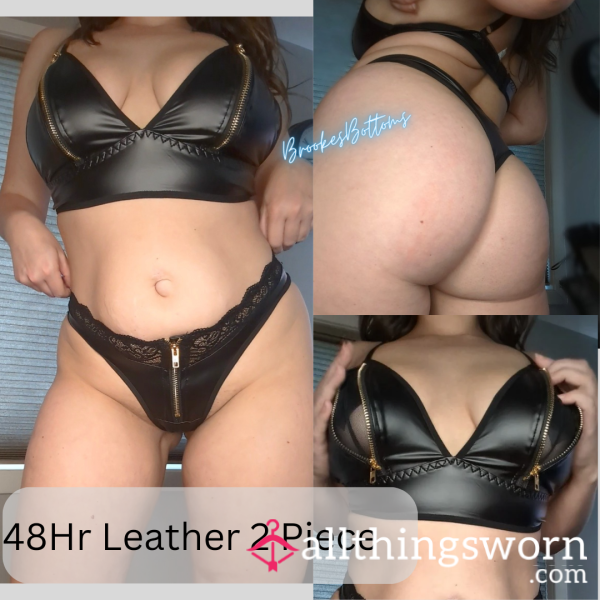 Zipper Leather 2 Piece 🖤 Worn 48hr Upon Purchase Or However You'd Like 😈