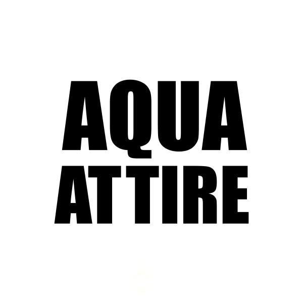 Aquaattire